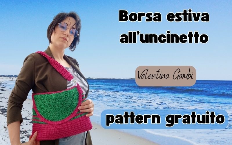 Borse uncinetto estate: modello di Valentina Gambi