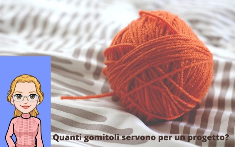 Come calcolare i gomitoli necessari per un progetto all'uncinetto